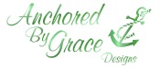 Anchored By Grace Designs